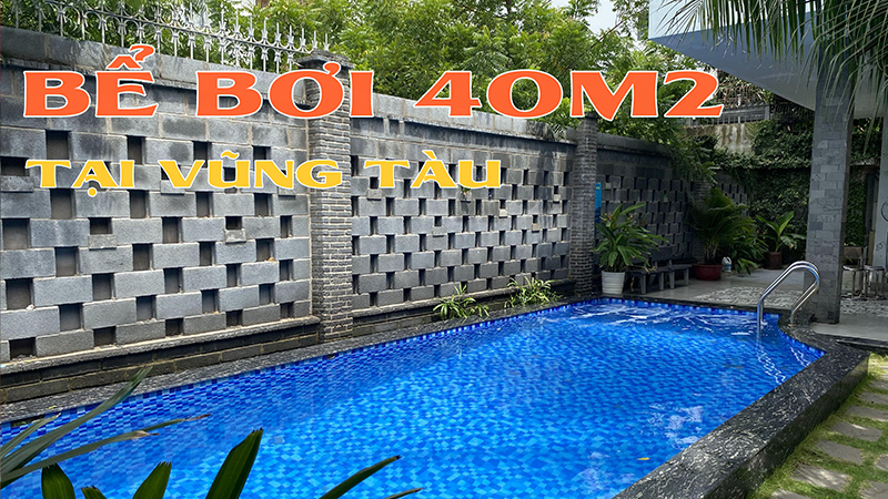 Đối tác bể bơi Villa 40m2